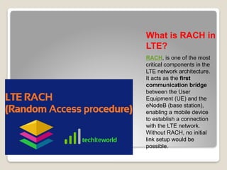 Understanding RACH in LTE: The Gateway to Network Access|TechLTE World ...