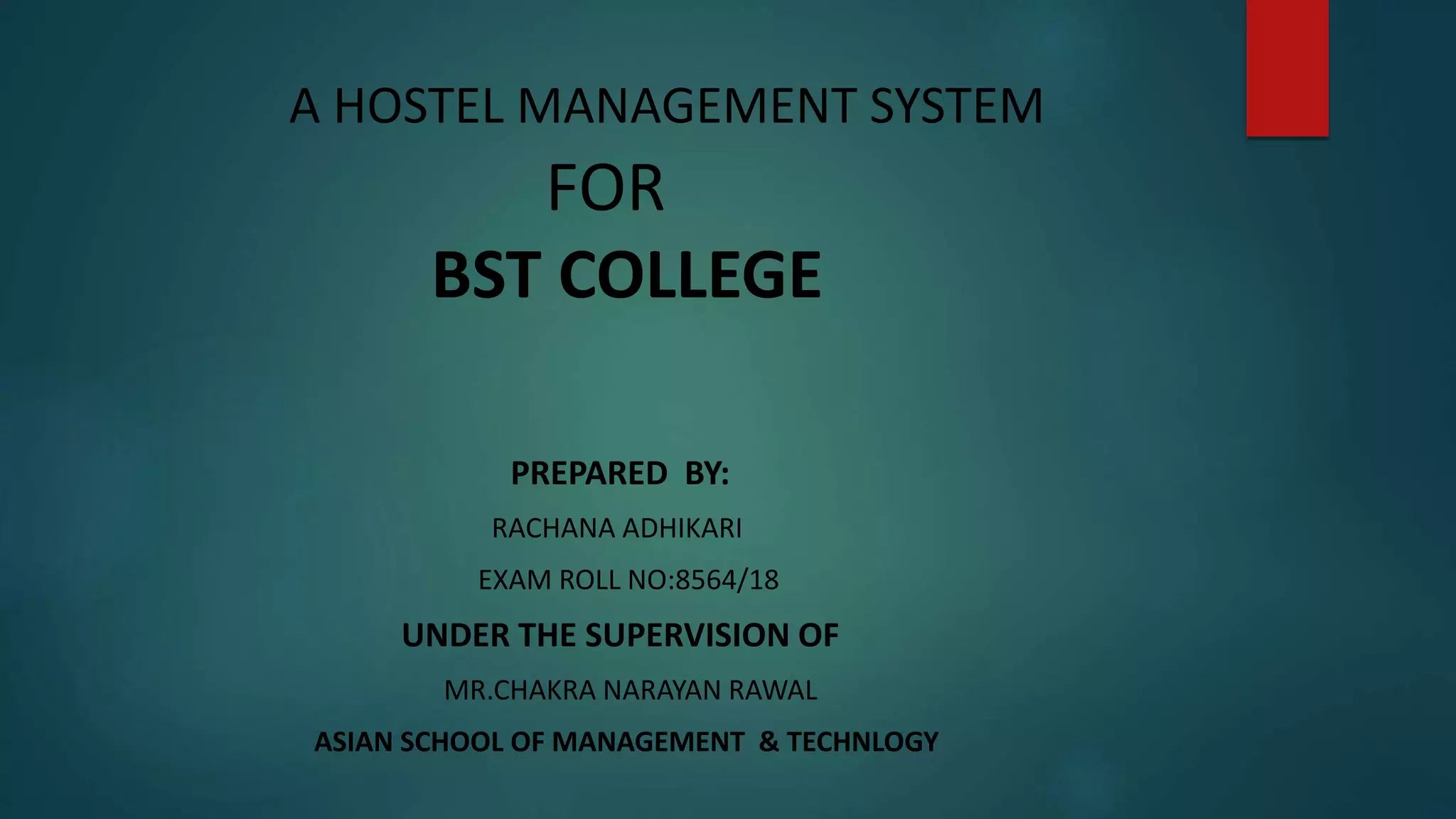 Presentation on Hostel Management System | PPTX