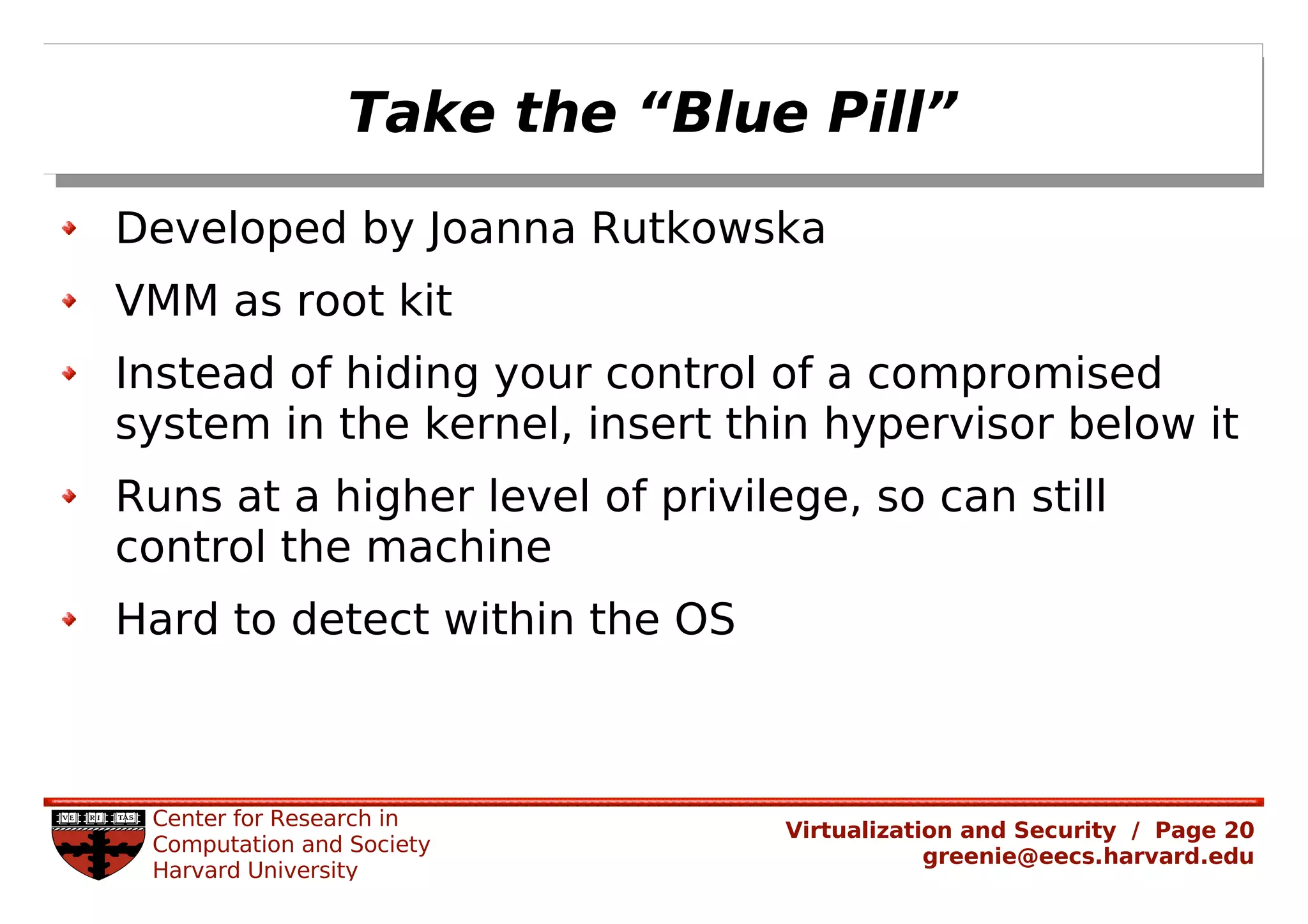 Rachel Greenstadt: Security and Virtualized Environments: An Overview
