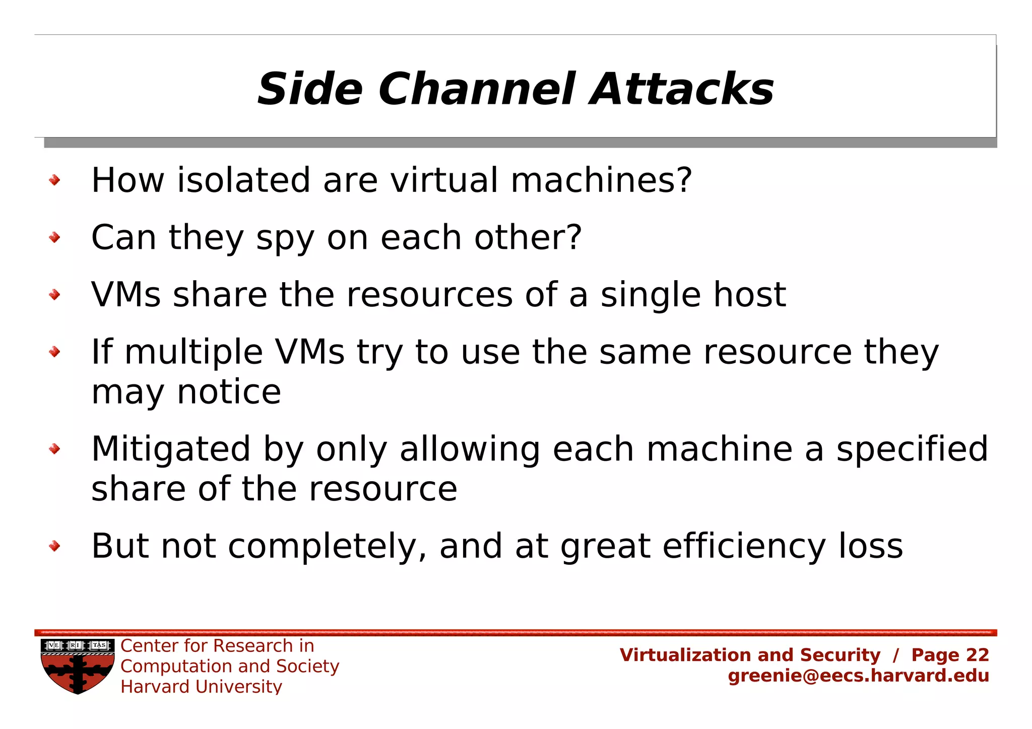 Rachel Greenstadt: Security and Virtualized Environments: An Overview