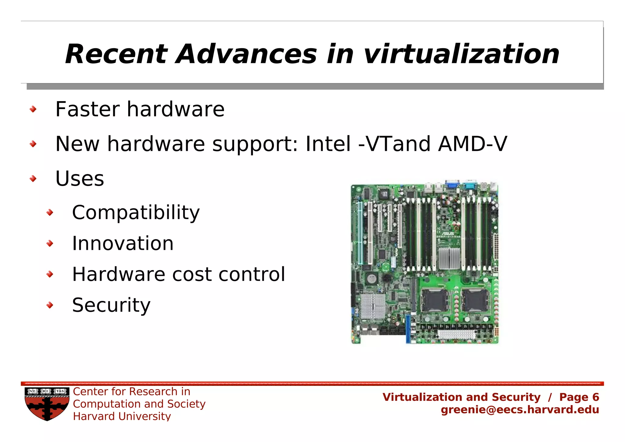 Rachel Greenstadt: Security and Virtualized Environments: An Overview