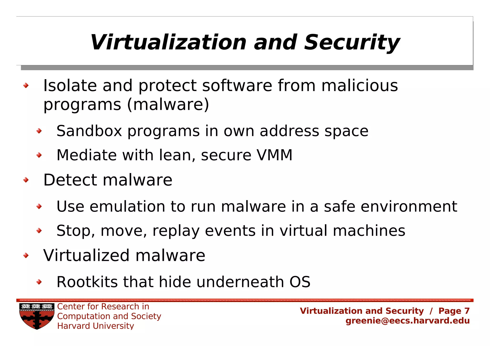 Rachel Greenstadt: Security and Virtualized Environments: An Overview