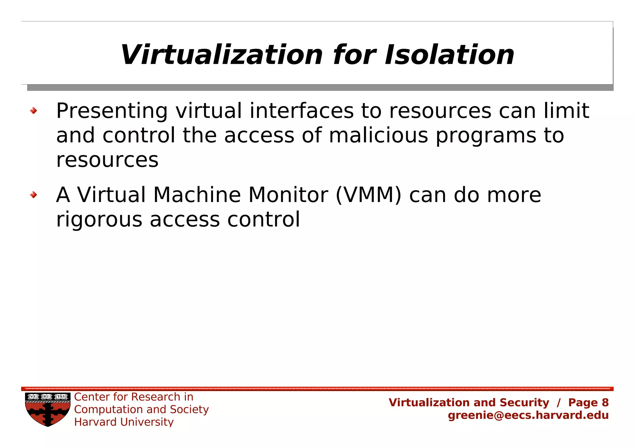 Rachel Greenstadt: Security and Virtualized Environments: An Overview