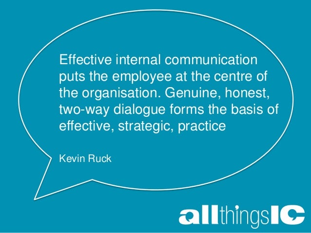 Quotes About Internal Communications Thoughts on internal communication via Rachel Miller @AllthingsIC
