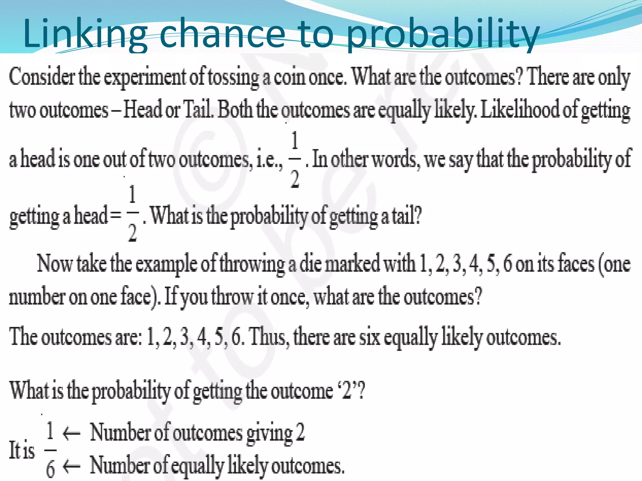 Linking chance to probability
 