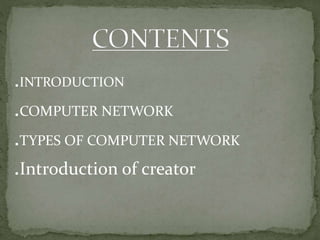 PPT ON COMPUTER NETWORK AND IT'S TYPES. | PPTX | Computer Networking ...