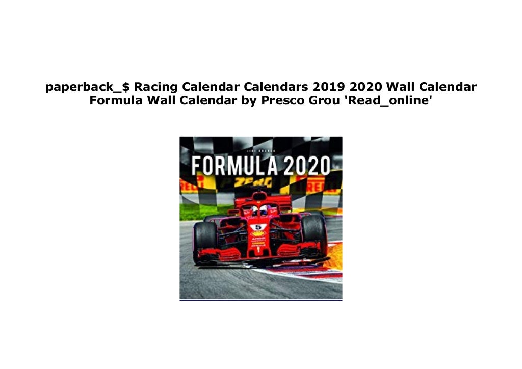 LIBRARY [D.O.W.N.L.O.A.D] Racing Calendar Calendars 2019 2020 Wall