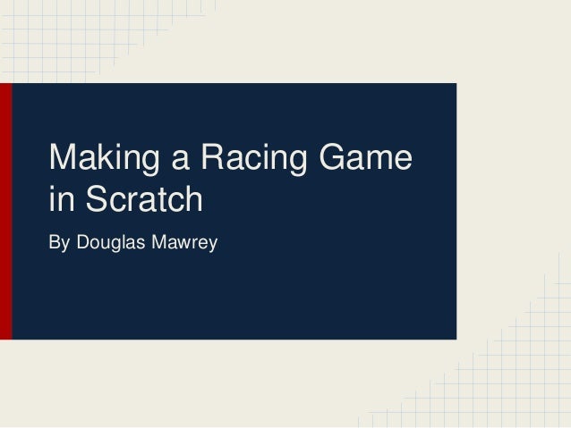 Scratch Programming Racing Game Tutorial