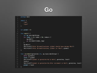 Go
 