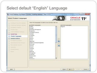Select default “English” Language
 