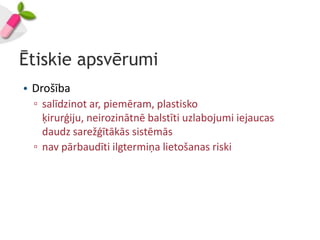 Ētiskie apsvērumi
• Drošība
  ▫ salīdzinot ar, piemēram, plastisko
    ķirurģiju, neirozinātnē balstīti uzlabojumi iejaucas
    daudz sarežģītākās sistēmās
  ▫ nav pārbaudīti ilgtermiņa lietošanas riski
 