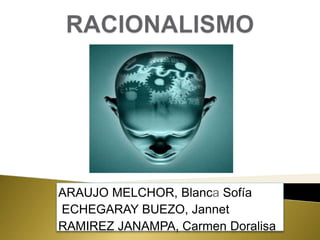 ARAUJO MELCHOR, Blanca Sofía 
ECHEGARAY BUEZO, Jannet 
RAMIREZ JANAMPA, Carmen Doralisa 
 