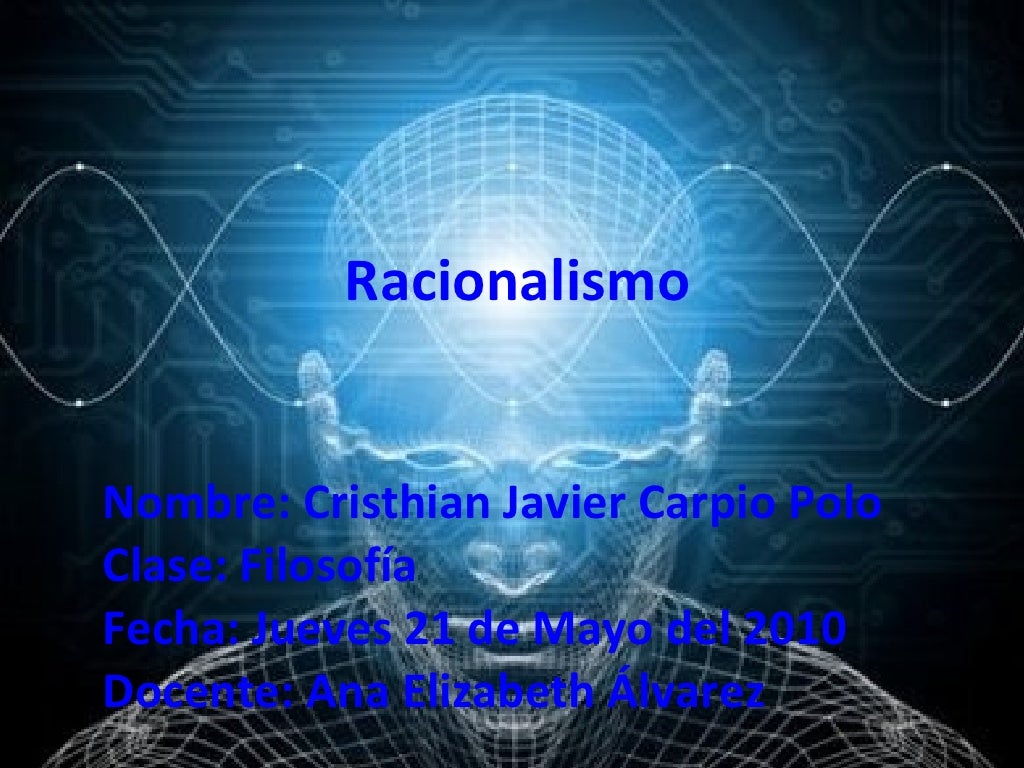 El Racionalismo