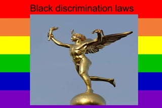 Black discrimination laws 