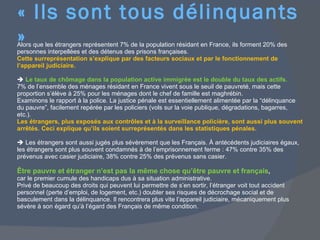 <ul><li>Alors que les étrangers représentent 7% de la population résidant en France, ils forment 20% des personnes interpe...