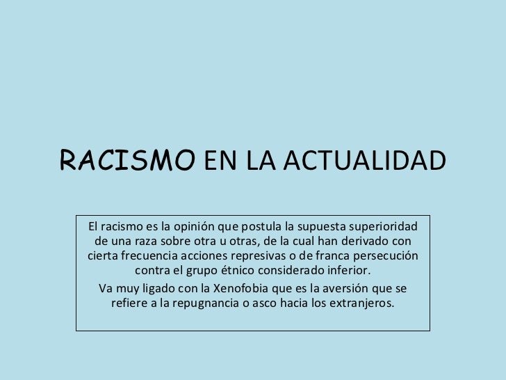Racismo En La Actualidad
