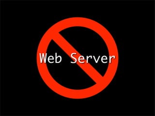 Web Server
 