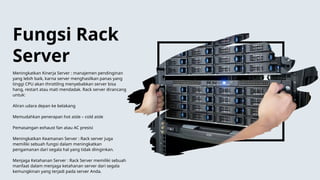 RACK SERVER pada Data CEnter. Penjelasan | PPTX