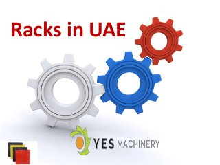 Racks in UAE
 