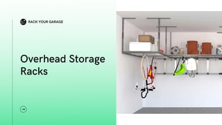 Rack your garage: Overhead Storage Racks