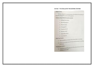 EX NO: 7 TO EVALUATE THE ENTIRE SYSTEM
 