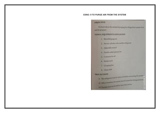 EXNO: 9 TO PURGE AIR FROM THE SYSTEM
 