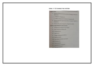 EXNO: 11 TO CHARGE THE SYSTEM
 