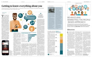 COMMERCIAL FEATURE
DIGITAL OPTIMISATION raconteur.net06 RACONTEUR RACONTEUR raconteur.net 07DIGITAL OPTIMISATION08 / 09 / 2016 08 / 09 / 2016
To celebrate Valentine’s Day,
car-maker Fiat commissioned
Mullen Lowe and KR Media
to develop a fun, tongue-in-
cheek digital brand campaign
to launch the new Fiat 500
in France.
The campaign began by
initially targeting women who
had shown an interest in the
Fiat 500 ahead of the launch.
These women were shown
ads which encouraged them
to visit the Fiat 500 website
where they could find further
information. With Valentine’s
Day approaching, on visiting
the website, each woman was
invited to enlist Fiat’s help
persuading their partners to
buy them a new car.
Participants were invited to
enter their partner’s e-mail
address, a pet nickname
that was personal to their
relationship, another personal
message and also a picture
of themselves. This additional
information was then used to
deliver a creative, personalised
campaign to each of the
women’s partners.
Each partner was sent an
e-mail so they could provide
consent to be involved in the
campaign. Using ADventori
technology, the men were
targeted with personalised
ads, including images of their
partner and pet names.
“With such a personalised
campaign, it’s vital to protect
consumers’ privacy, so for this
reason, the campaign was done
as a strictly opt-in exercise,”
says Will Bishop, ADventori’s
country manager. “The
ADventori technology ensured
privacy by storing all the
personal information belonging
to each consumer in a cookie
stored on their device. It also
gave the consumer full control
to opt out of the campaign as
they could delete the cookie at
any time.”
The campaign drove 237
consumers to the Fiat 500
website and secured an
incredible 26 car pre-orders
from men who were tracked
in just the first week of
the campaign.
CASE STUDY: FIAT
Getting to know everything about you
Analysing big data to tailor bespoke offers to customers is a win-win for consumers who enjoy a personalised
service and businesses that increase their sales
T
he new “expectation econ-
omy” is consumer-led and
data driven. Customers
these days demand as
much of a personalised service from
digital suppliers as they used to
from the corner shop. But they also
now expect to be able to control it.
Companies not offering personal-
ised digital experiences are missing
out, but those adopting too much of a
Big Brother pose risk alienating con-
sumers. It’s a fine line and one that
businesses are treading carefully.
Scott Symonds, managing director
of media at ideas and innovation
agency AKQA, says: “I think of per-
sonalisation as respecting the rela-
tionship we have with the consumer
by recognising and honouring the
level of investment they have made
to our client brands. The attrac-
tive by-product of creating more
relevant and respectful marketing
moments is that it qualitatively
builds brand consideration and
enhances the business/revenue
return on investment from a perfor-
mance perspective.”
Some marketing is still stuck in the
20th century broadcast age, says Mr
Symonds, “with overly generalised
messaging shouted out to under-dif-
ferentiated audiences. This limits
consumer engagement,” he says.
Products have become increasing-
ly commoditised, and “this requires
organisations to shift their focus
towards ensuring the customer ex-
perience becomes their biggest dif-
ferentiator,” says Mike Blanchard,
SAS’s head of customer intelligence
solutions for Northern Europe.
Previously, the customer-experi-
ence journey was a string of static,
one-dimensional encounters. But
now, thanks to big data and the
resulting innovations, custom-
er experiences can be a seamless
exchange over different channels
between people and the organisa-
tions with which they choose to
do business.
At the heart of this approach, says
Mr Blanchard, “is using data to un-
derstand what drives the customer
and what doesn’t through holistic
customer intelligence”.
But delivering a data-driven cus-
tomer experience doesn’t happen
overnight. It requires a mix of activ-
ities and competencies, from data
integration to technology imple-
mentations, to training and rethink-
ing processes.
“What is becoming clear is demand
from the always-on consumer for
more personal and relevant com-
munications,” says Mr Blanchard.
“Brands need to serve up the right
offers at the right time via the right
channel.” This could be an offer for
a product that is highly targeted and
appears straightaway on a smart-
phone screen, without the need for
endless scrolling to find a more suit-
able item.
Today’s customer journey requires
a combination of individualised in-
sights and connected interactions,
as well as an agile approach. It’s not
enough to be doing the same things
via new channels.
With consumer data flooding in
across mobile, social, e-mail and
wearable technologies, it can be diffi-
cult for businesses to navigate the big
data landscape and use it effectively
to personalise messaging.
Gigya’s 2015 State of Consumer Pri-
vacy & Personalisation survey found
that 44 per cent of UK consumers
ignore all future communications
from brands that do not target
them correctly.
“To manage data effectively and
gain customer loyalty, organisa-
tions must move beyond anony-
mous and siloed user data to create
known, unified profiles that power
one-to-one customer relation-
ships,” says Richard Lack, Gigya’s
Europe, Middle East and Africa
director of sales. “The answer is
seeing people, not just numbers,
all based on digital identity. By
identifying site visitors at the point
of site entry via registration and
social authentication, business-
es can tie demographic, interest
and behavioural data to individual
user identities.”
The benefit of properly collect-
ing, organising and leveraging
consumer data is simple, says Mr
Lack. “Brands that use actiona-
ble, permission-based data to pro-
vide personalised, relevant offers
and experiences will develop an
in-depth understanding of their
respective customer bases and
be rewarded with significantly
higher conversion rates and
longer-lasting customer relation-
ships,” he says.
PERSONALISATION
HAZEL DAVIS
The Royal Shakespeare Company
(RSC) operates three theatres at its
Stratford-upon-Avon home. In 2014,
the company decided to upgrade the
RSC website and overall its digital
brand in response to the growth of
mobile and overall changing custom-
er behaviour. This meant creating
an all-new responsive website that
would, in time, provide a completely
unique and personalised experience
for each customer.
It has done this using Progress’s
Sitefinity web content management
system, which allows it to develop a
complete picture of users and serve
them with individual content based
on past behaviour and individual
profile. The platform has also al-
lowed the RSC to track the return
on investment on individual mar-
keting assets and their effective-
ness on different demographics, for
example learning that video trailers
are more effective on new custom-
ers than existing ones.
Richard Adams, RSC’s digital pro-
gramme manager, says: “Our cus-
tomers come to the RSC and expect
the world’s best theatre, so the rest
of our brand needs to reflect that.
Working with Sitefinity has allowed
us to make our digital presence more
engaging and more personal.”
Personalisation is an art, says
Rachel Barton, managing director of
advanced customer strategy at Accen-
ture Strategy. “There is a fine balance
between knowing too much about
your customers and acting on it – at
whichpointthebrandcanfeel‘creepy’
– compared with knowing too little
and spamming all customers with
the same untailored offers and mes-
sages, which can also be frustrating,”
she says.
Brands that successfully deliv-
er personalised experiences al-
ready have a trusted relationship
with their customers. Ms Barton
adds: “When customers fully trust
a company, they will impart huge
amounts of personal and behav-
ioural information, which can help
brands build longer-term loyalty,
as opposed to purely transactional
relationships.”
Brands hold details such as your
buying habits, your interests, your
friends’ interests, where you’ve
been on holiday or where you might
be going on holiday. But what mat-
ters, says Dr Mark K. Smith, chief
executive of business communi-
Share this article online via
raconteur.net
Brands need
to serve up
the right offers at
the right time via
the right channel
cation company ContactEngine,
is: “Organisations hold one ‘single
you’ where all your data is held in
one place, not fractured across dif-
ferent silos.
“When that happens then com-
munications can be both reac-
tive, instantly resolving customer
issues with the minimum of fuss,
and proactive where organisa-
tions can begin to predict what
you might want from a relevant
product or to warn you of an out-
come that you won’t like, such as a
large bill.”
It’s also about not abusing the in-
formation exchange. According to
Accenture Strategy’s 11th annual
Global Consumer Pulse Research,
just 9 per cent of UK consumers
strongly trust the companies they do
business with to do the right thing
with their personal information.
However, 36 per cent would be will-
ing to share personal information if
it resulted in more tailored, person-
alised experiences.
AKQA’s Mr Symonds concludes:
“Personalisation should feel like
concierge service, not creepy. We
like it when our local restaurant re-
members our name and favourite
dish. We like it when Amazon rec-
ommends something that we actual-
ly do have interest in. We do not like
it when we see a banner 100 times
in a week for an item we left in an
online shopping cart because we did
not want it after all.”
UK CONSUMER RESPONSE TO IRRELEVANT INFORMATION
OR PRODUCT RECOMMENDATIONS
Source: Gigya 2015
IRRELEVANT
COMMUNICATIONS
Number of brand messages UK
consumers usually receive a day
Source: Gigya 2015
11+
14%
6-10
14%
4-5
18%
1-3
35%
Under 1
19%
LEFT
The Royal Shake-
speare Company
upgraded its
website to serve
customers with
individual content
based on past
behaviour and
individual profiles
Unsubscribed from
the e-mail list
Ignored future communications
from the company
Marked the message as spam
Stopped visiting the company’s
website or mobile app
Stopped buying products
from the company
Complained about the company to
others in person/on social media
57%
44%
24%
20%
15%
7%
RACONTEUR raconteur.net 2XXXXxx xx xxxx
I
f you walked into a particular
clothing store for the first time
and a salesperson immediately
asked you for your e-mail address
before you could continue browsing,
you would be likely to leave.
Thispersonisnotonlyinterrupting
your shopping experience, but they
also have no idea what you want. It
would probably be better for them
to leave you alone, let you browse,
get some insight into what you’re
looking for and then approach.
So, if businesses are not supposed to
make such mistakes in the real world,
why are they doing it in the digital
space? The answer is that it is really
hard to know what people want online.
Any good marketer knows that
to be successful they need to pay
attention to the cues of the customer.
They need to find them, attract them
and get to know them, so they can
give them what they want. But how
do they give them what they want, if
they don’t know who they are?
Theycanusebehaviouralmarketing.
This is a new channel based around
the principle of identifying previously
unidentifiable website traffic and
enabling businesses to target their
traffic on a people-based level.
With behavioural software,
businesses can identify and address
the friction points in the conversion
funnel as visitors experience them in
real time, both on and off a website,
ultimately driving incremental
revenue and increasing return
across all marketing channels.
The primary objective, and the key
functionofbehaviouralmarketing,boils
down to identifying all website traffic,
particularly anonymous prospects. This
can be accomplished with a single, but
very powerful, identifier and the best
one is the e-mail address.
Through this, people-based
behavioural profiles can be created
and linked to a specific e-mail
address, allowing businesses to
track consumer behaviour across
any device and channel, and at any
moment in time.
Each behavioural profile is a
representation of how an individual
has interacted with the business – the
actionstheytook while onthe website
and their method of engagement
with e-mails and advertisements,
including opens, clicks, browsing
patterns, disengagement reviews
read and so on.
This empowers marketers with the
abilitytocreatecustomisedexperiences
that are reflective of the individual and
their preferences, rather than having a
one-size-fits-all approach.
Finally, businesses have the
ability to decode the intention of
customers. Whether they are just
browsing, have a high intention to
The primary objective,
and the key function of
behavioural marketing,
boils down to identifying
and profiling anonymous
website visitors
COMMERCIAL FEATURE
BEHAVIOURAL
MARKETING: THE PEOPLE
-BASED APPROACH
Few businesses have a clear idea of each web visitor’s intention or
historical behaviour. Such factors are essential in effectively converting
them into customers, says Ryan Urban, chief executive at BounceX
convert or are returning customers,
behavioural marketing and people-
based marketing allow businesses to
adapt digital experiences based on
what each customer wants.
As a result, marketers are able to
reduce the friction points that exist
onthepathtoconversionandexecute
true one-to-one communications
that are based on customer intention.
This approach creates a ubiquitous
marketing command centre for any
marketer looking to enhance their
digital spending and truly impact
their bottom line.
All this is possible with the
technology from behavioural
marketing companies such as BounceX.
Recently named the fastest-growing
software company in the United
States by Inc. magazine, BounceX has
been able to create the behavioural
marketing blueprint that has proven to
be a top-performing channel for some
of the largest enterprises in the world,
including Lufthansa, Comcast and
Hearst Magazines.
According to a study conducted
by Forrester Consulting on behalf of
BounceX, businessesthat have adopted
behavioural marketing see returns of
more than 11 times their investment.
People-based behavioural marketing
is the evolution of technologies that
enables marketersto capitalise on and
monetise the customer experience.
It is essential to the future of
online commerce.
To get started with
behavioural marketing, visit
BounceX.com/Raconteur
 