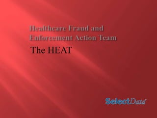 The HEAT 
 