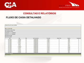 CONSULTAS E RELATÓRIOS FLUXO DE CAIXA DETALHADO 