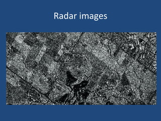 Radar images
 