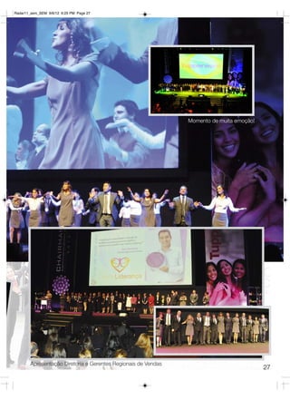 Radar11_sem_SEM 9/6/12 6:25 PM Page 27




                                                                Momento de muita emoção!




        Apresentação Diretoria e Gerentes Regionais de Vendas
                                                                                           27
 