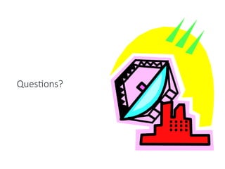 Questions?
 