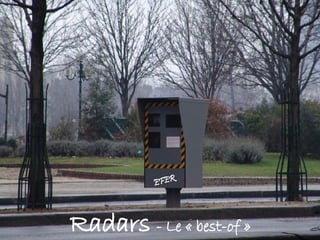 Radars   - Le « best-of » EFER 