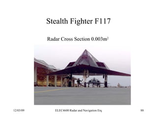 Stealth Fighter F117 Radar Cross Section 0.003m 2 