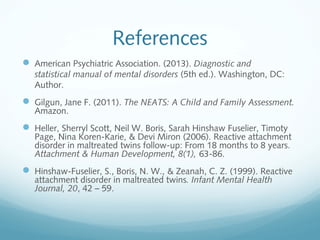 Reactive Attachment Disorder (RAD) and Disinhibited Social Engagement ...