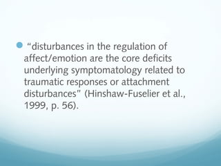 Reactive Attachment Disorder (RAD) and Disinhibited Social Engagement ...