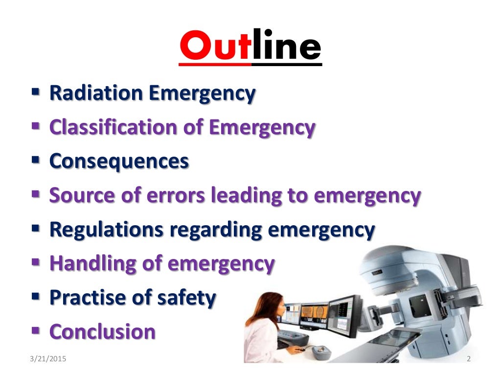 Radiation emergency