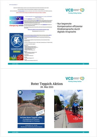 19.07.2021 29
• Nur begrenzte
Kompensation effizienter
Direktansprache durch
digitale Ansprache
19.07.2021 30
Roter Teppich Aktion
20. Mai 2021
 