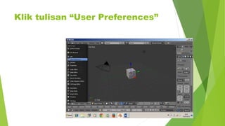 Klik tulisan “User Preferences”
 