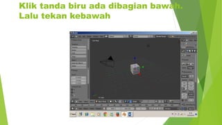 Klik tanda biru ada dibagian bawah.
Lalu tekan kebawah
 