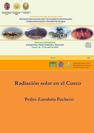 Radiación solar en el Cusco
Pedro Zanabria Pacheco
 