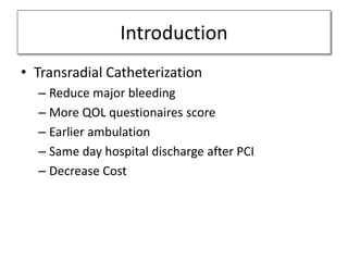 Radial artery patency after transradial catheterization | PPTX