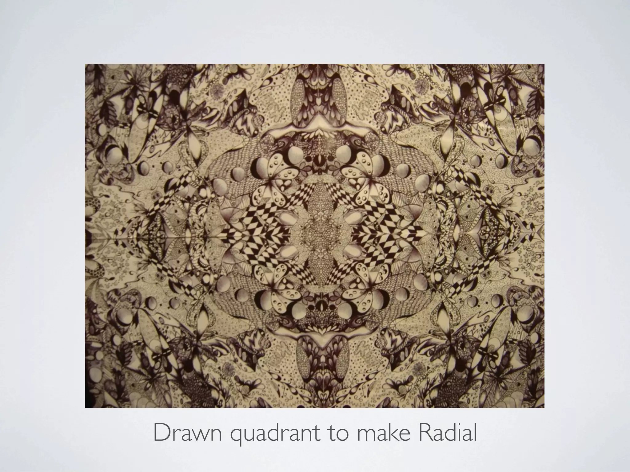 Drawn quadrant to make Radial
 