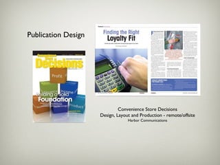 Convenience Store Decisions Design, Layout and Production - remote/offsite Harbor Communications Publication Design 