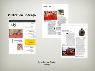 Artist Review Today Redesign Publication Redesign 