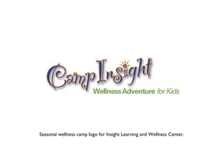 Seasonal wellness camp logo for Insight Learning and Wellness Center. 