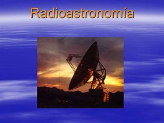 Radioastronomía 