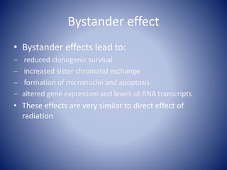 Radiation induced bystander effect | PPTX