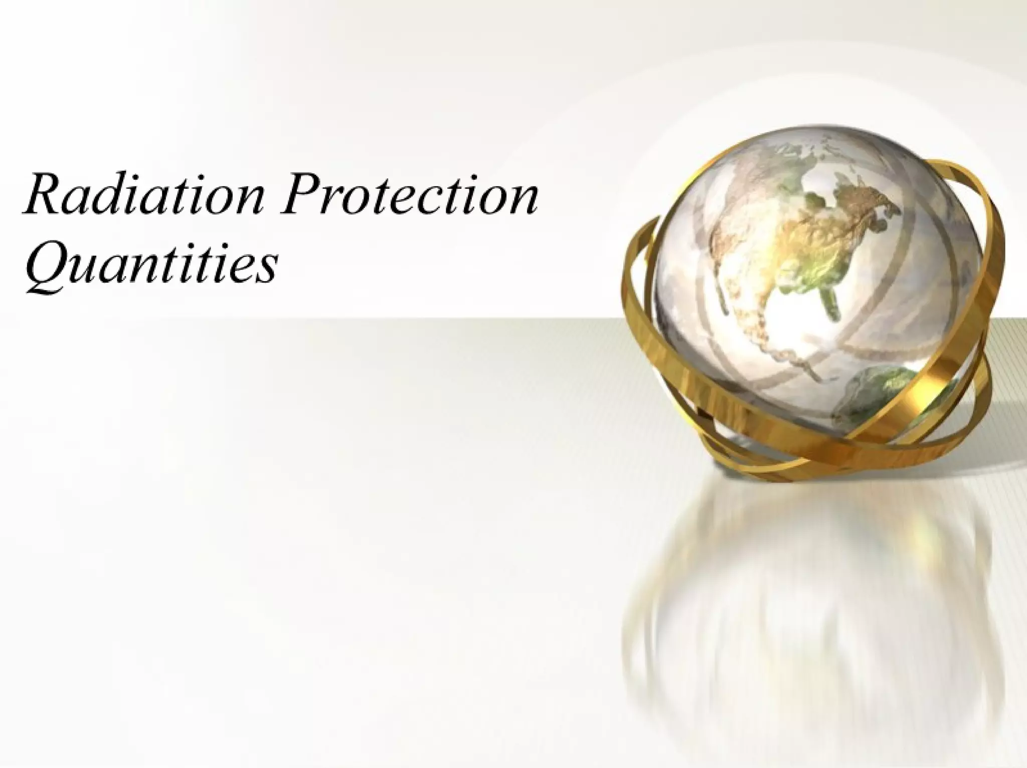 Radiation Protection
